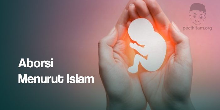 Aborsi Menurut Islam