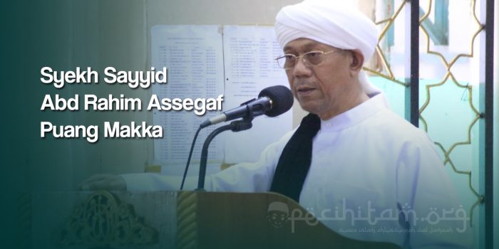 Mengenal Puang Makka, Mursyid Tariqah Khalwatiyah Syekh Yusuf Al Makassary