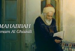 Konsep Mahabbah dalam Pandangan Imam Al Ghazali