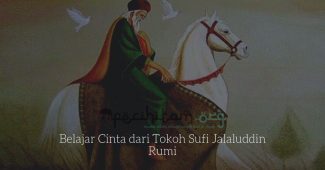 Belajar Cinta dari Tokoh Sufi Jalaluddin Rumi