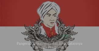 Pangeran Diponegoro dan Kedekatannya dengan Pesantren