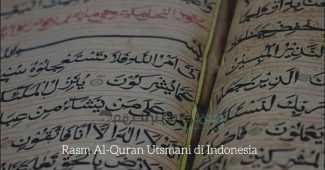 Rasm Al-Quran Utsmani di Indonesia