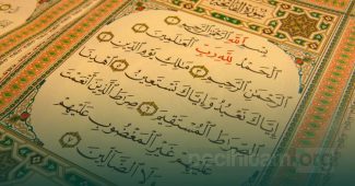 Surah Al Fatihah; Terjemahan, Tafsir dan Keutamaan Membacanya