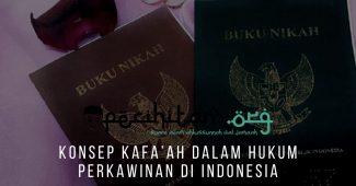 Konsep Kafa’ah Dalam Hukum Perkawinan Di Indonesia