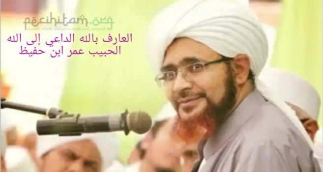 Habib Umar bin Hafidz; Simbol Da'i Masa Kini yang Mewarisi Kelembutan Rasulullah