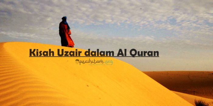 Kisah Uzair dalam Al Quran