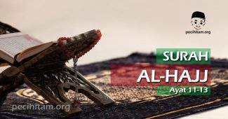 Surah Al-Hajj Ayat 11-13